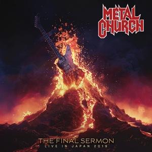 Cover for Metal Church · The Final Sermon (Live in Japan 2019) [Explicit Content] (CD) [Bonus Tracks edition] (2024)