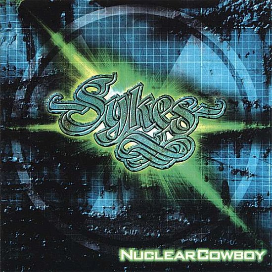 Cover for John Sykes · Nuclear Cowboy (CD) (2013)