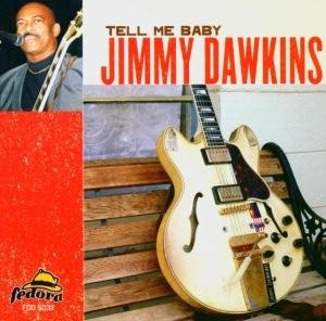Cover for Jimmy Dawkins · Tell Me Baby (CD) (2004)