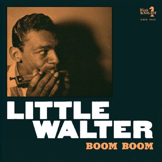 Boom Boom - Little Walter - Muziek - Black Knight - 0639857980229 - 11 november 2016