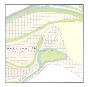 Cover for Matt -Pa- Pond · Nature Of Maps (CD) (2002)