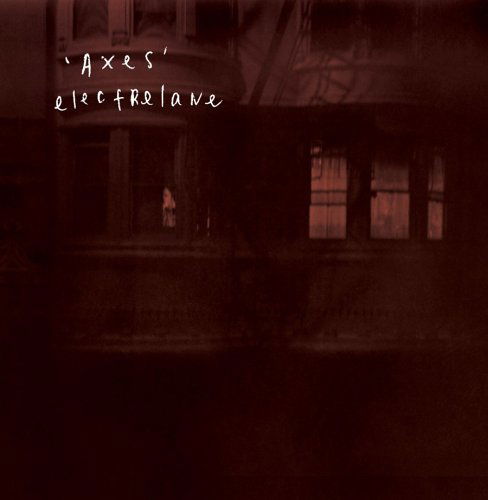 Axes - Electrelane - Musikk - TOO PURE - 0644918016229 - 5. mai 2005