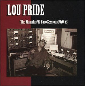 Cover for Lou Pride · Memphis El Paso Sessions 1970-73 (CD) (2003)