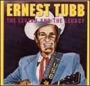 Cover for Ernest Tubb · Ernest Tubb: the Legend &amp; the Legacy (CD) (1979)