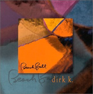 Cover for Dirk K · Beach Ball (CD) (1998)