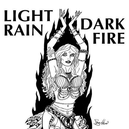 Cover for Light Rain · Dark Fire (CD) (2012)