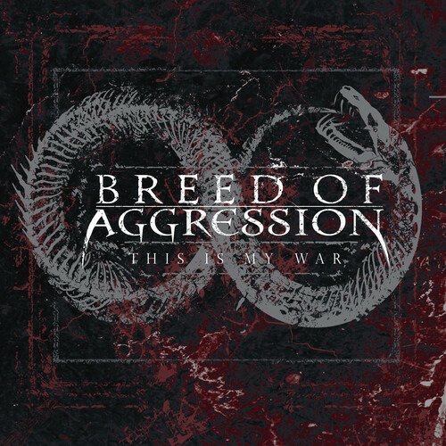 Cover for Breed Of Aggression · This is My War (CD) (2021)
