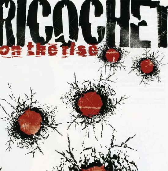 Cover for Ricochet · On the Rise (CD) (2003)