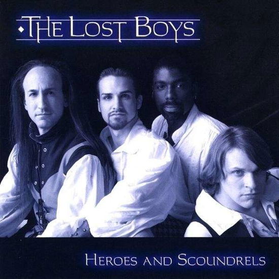 Cover for The Lost Boys · Heroes and Scoundrels (CD) (2009)