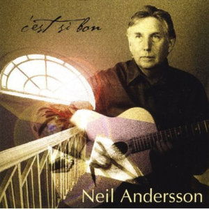 Cover for Neil Andersson · C'est Si Bon (CD) (2003)