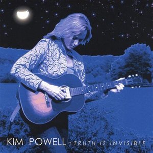 Truth is Invisible - Kim Powell - Musik - Kim Powell - 0678572945229 - 1. april 2003