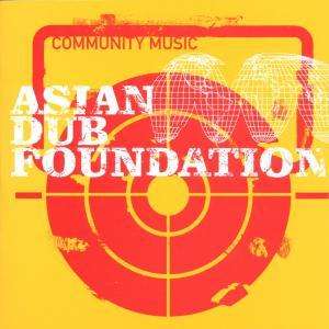 Cover for Asian Dub Foundation · Community Music (CD) (2008)