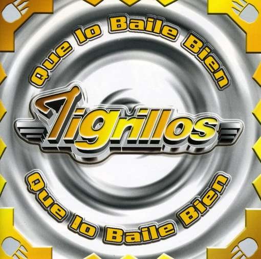 Que Lo Bailen Bien-Tigrillos - Tigrillos - Music - Wea Latina - 0685738741229 - March 20, 2001