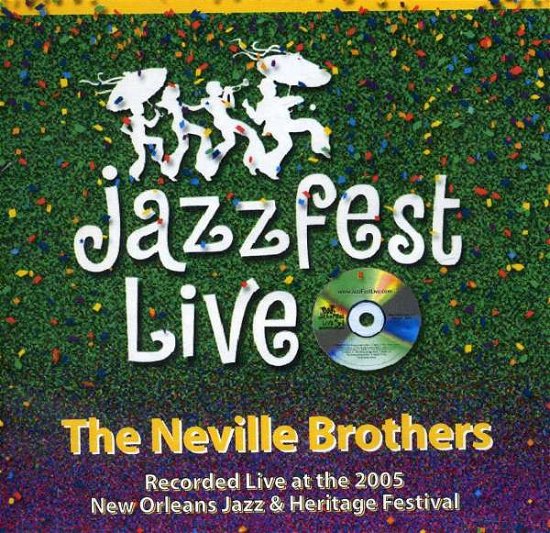 Jazz Fest 2005 - Neville Brothers - Musik - MKMX - 0689076171229 - 20. juli 2010