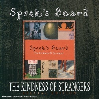 Cover for Spock's Beard · Kindness of Strangers -sp (CD) [Bonus Tracks edition] (2004)