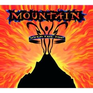 Cover for Mountain · Over the Top (CD) (2008)