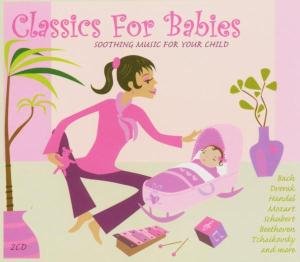 Classics For Babies / Various - Classics for Babies - Musik - METRO DOUBLES - 0698458708229 - 19. marts 2015