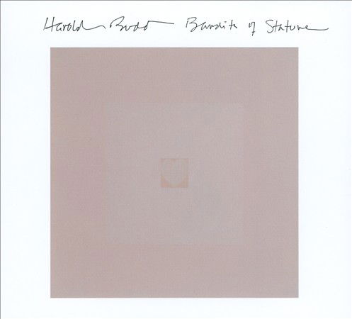 Cover for Harold Budd · Bandits of Stature (CD) (2012)