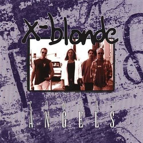Cover for X-angels (Cowboy Angels) · X-blonde (CD) (1997)