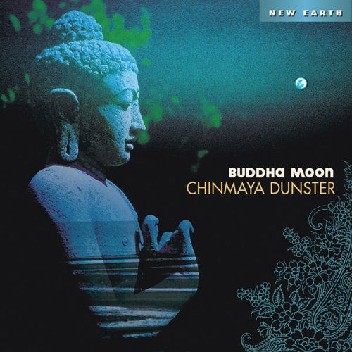 Cover for Chinmaya Dunster · Buddha Moon (CD) (2007)