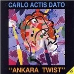 Ankara Twist - Carlo Actis Dato - Muziek - Splasc(H) - 0716642030229 - 