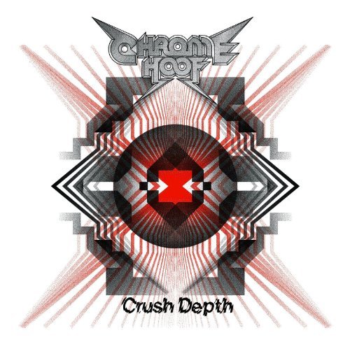 Cover for Chrome Hoof · Crush Depth (CD) (2010)