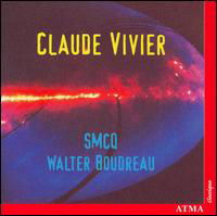 Claude Vivier - C. Vivier - Musiikki - ATMA CLASSIQUE - 0722056225229 - maanantai 1. lokakuuta 2001