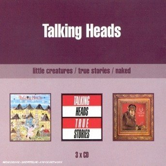 Cover for Talking Heads · Little Creatures / True Stories / Naked (CD) (2000)
