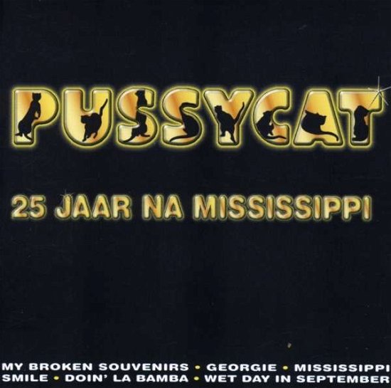 25 Jaar Na Mississippi - Pussycat - Muziek - EMI - 0724353182229 - 8 maart 2001