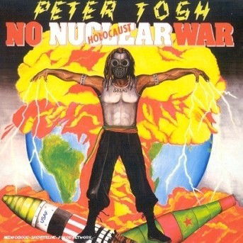 Cover for Tosh Peter · No Nuclear War (CD) [Bonus Tracks, Remastered edition] (2017)