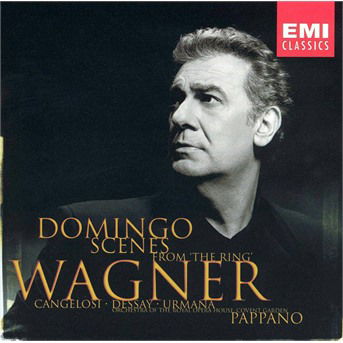 Cover for Placido Domingo · Wagner: Scenes from the Ring (CD)