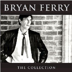 Collection - Bryan Ferry - Muziek - EMI GOLD - 0724357759229 - 19 augustus 2013