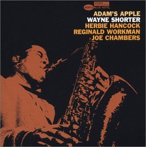 Adam's Apple - Wayne Shorter - Muziek - JAZZ - R.V.G. REMASTERS - 0724358091229 - 23 september 2003