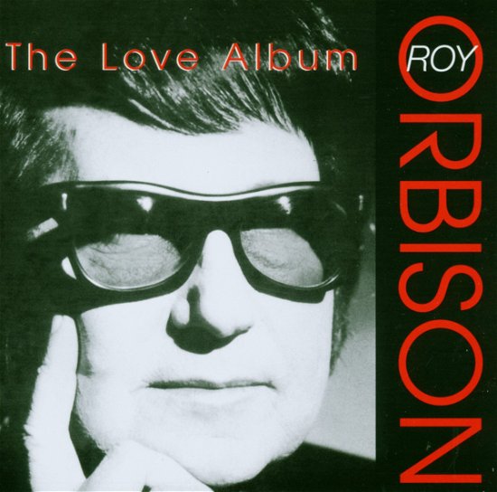 Cover for Roy Orbison · The Love Album (CD) (2003)