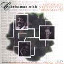 Cover for Crosby,bing / Cole,nat King / Martin,dean · Christmas Bing Crosby Nat King Cole &amp; Dean Martin (CD) (1995)