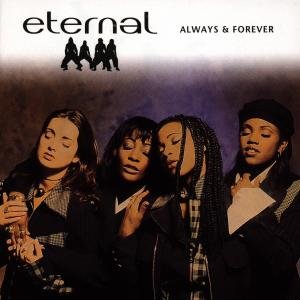 Always & Forever - Eternal - Music - EMI - 0724382821229 - September 23, 2010