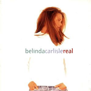 Real - Belinda Carlisle - Musik - OFFSIDE - 0724383910229 - 23. Mai 1993