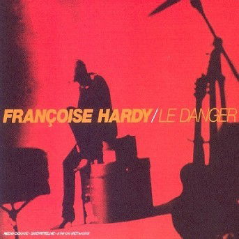 Le Danger - Francoise Hardy - Musik - VIRGIN - 0724384166229 - 