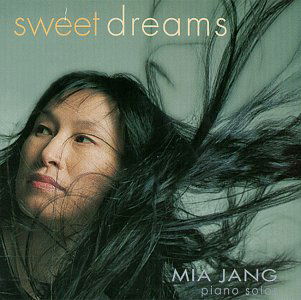 Cover for Mia Jang · Sweet Dreams (CD) (1998)