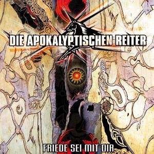 Cover for Apokalyptischen Reiter · Friede Sei Mit Euch (SCD) (2006)