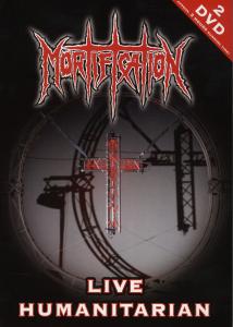 Live Humanitarian - Mortification - Filmy - NUCLEAR BLAST - 0727361223229 - 28 października 2008