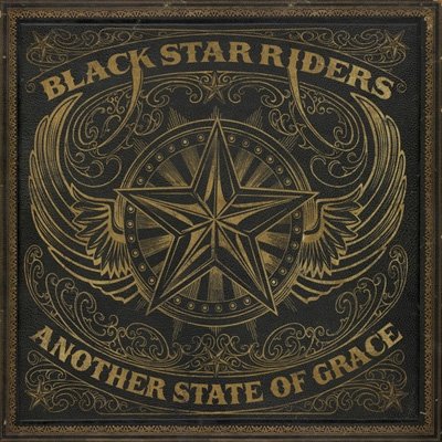 Another State of Grace - Black Star Riders - Musik - METAL - 0727361504229 - 6. september 2019
