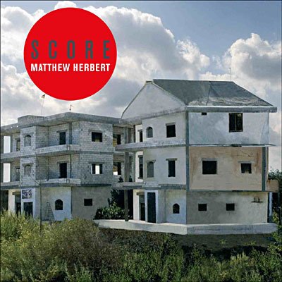 Cover for Matthew Herbert · Score (CD) (2007)