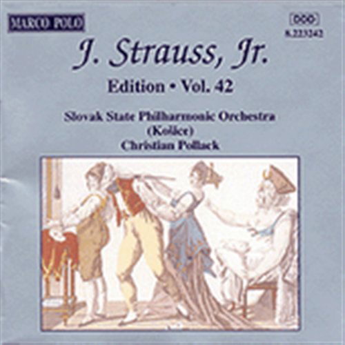 Complete Orchestral Works 42 - Strauss / Pollack / Slovak State Philharmonic - Musik - MP4 - 0730099324229 - 23. maj 1995