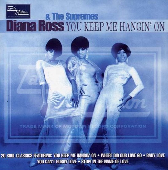 Cover for Diana Ross The Supremes · Diana Ross The Supremes - You Keep Me Hangin On (CD) (2014)