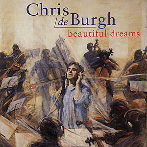 Cover for Chris De Burgh · Chris De Burgh - Beautiful Dreams (CD) (2010)