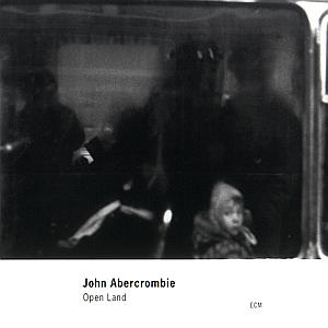 Cover for John Abercrombie · Open Land (CD) (1999)