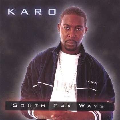 Cover for Karo · South Cak Ways (CD) (2003)