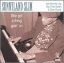 She Got A Thing Goin On - Sunnyland Slim - Music - EARWIG - 0739788494229 - March 1, 2019