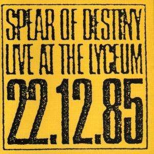 Cover for Spear Of Destiny · Live At The Lyceum (CD)